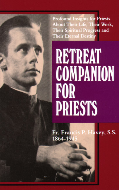 (image for) Retreat Companion For Priests by Rev. Fr. Francis P. Havey